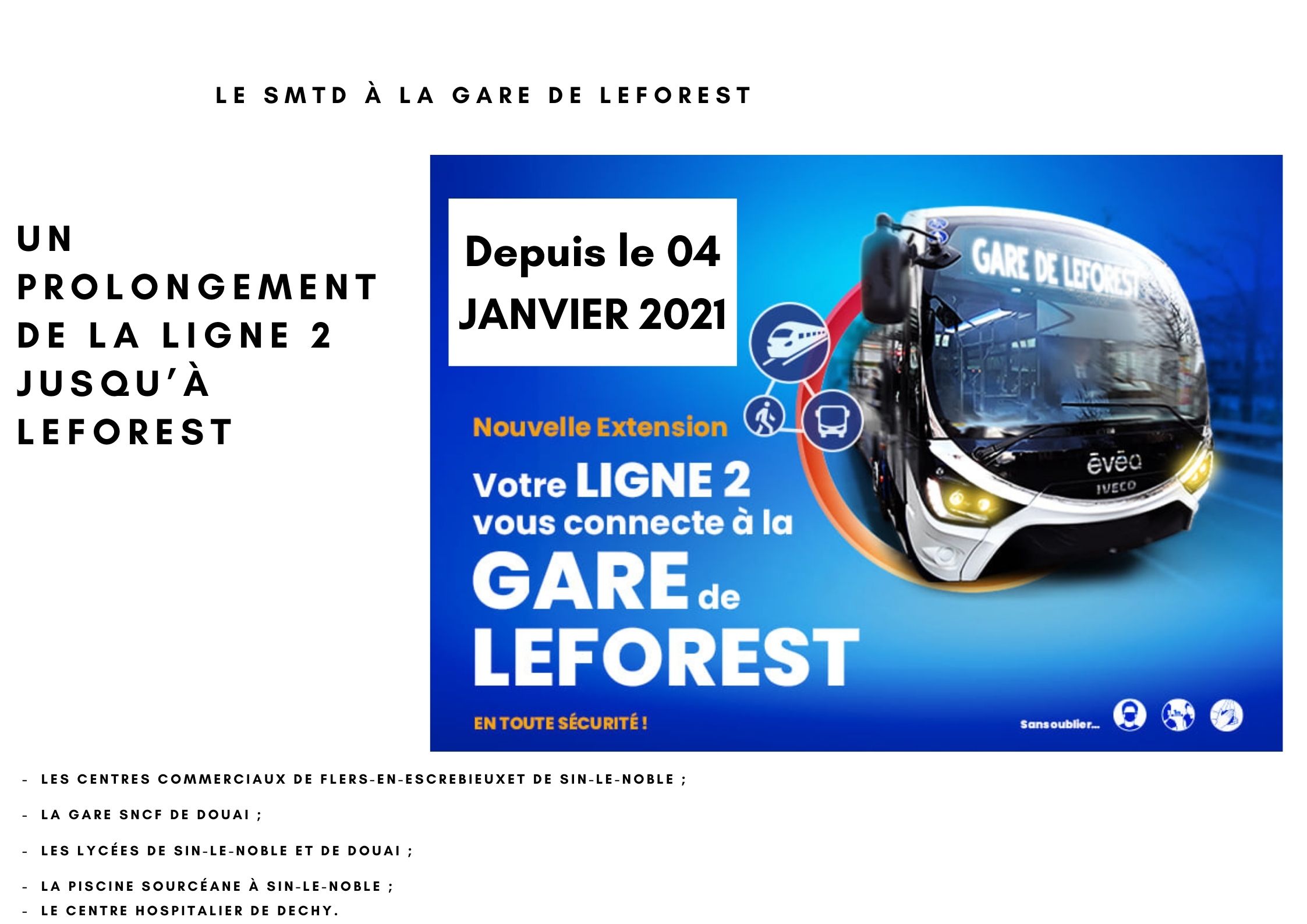 Le SMTD à la gare de Leforest